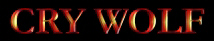 the official Cry Wolf web site